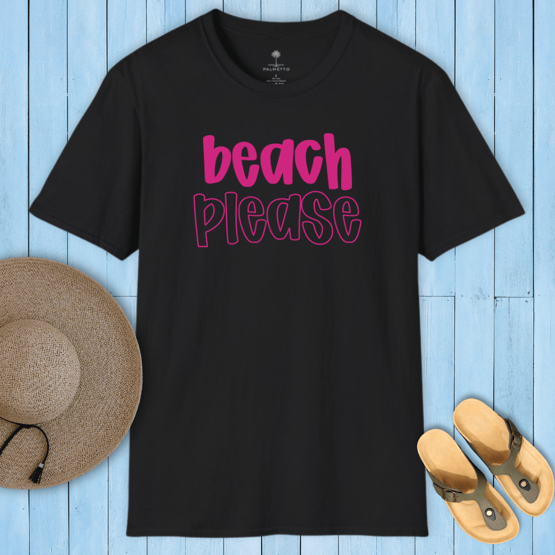 Beach Please T-Shirt