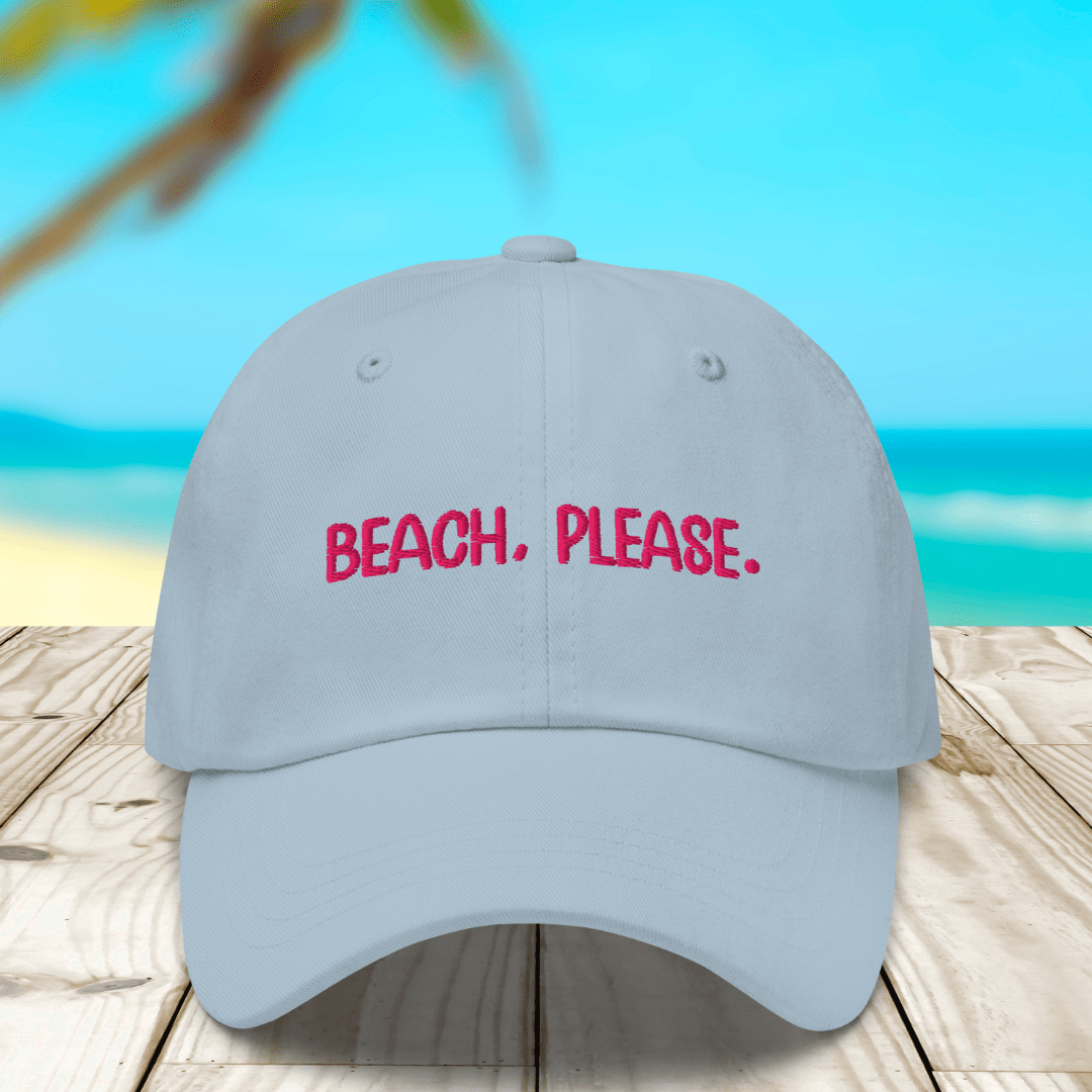 Beach Please Dad Hat