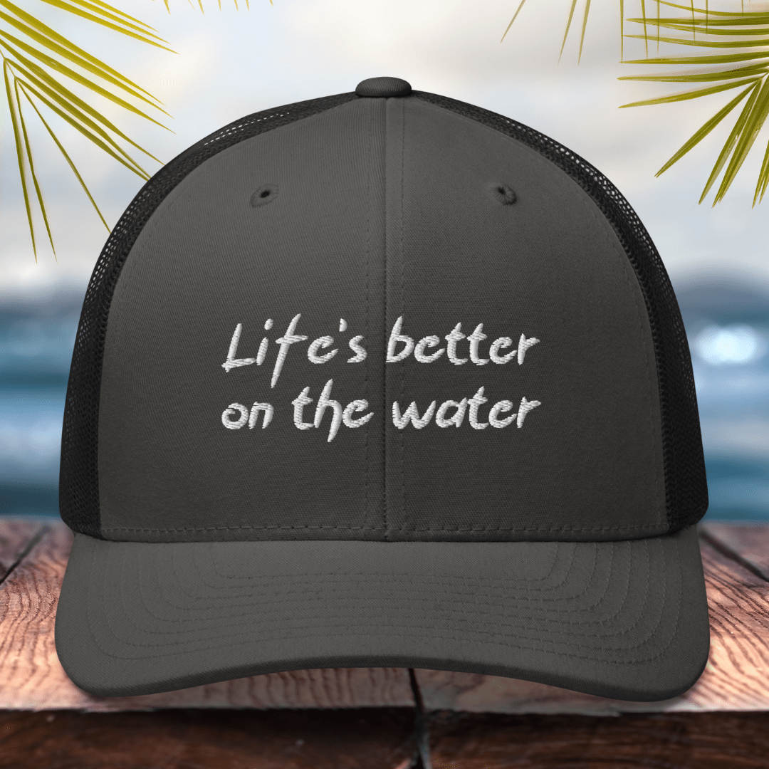 Better On The Water Trucker Hat