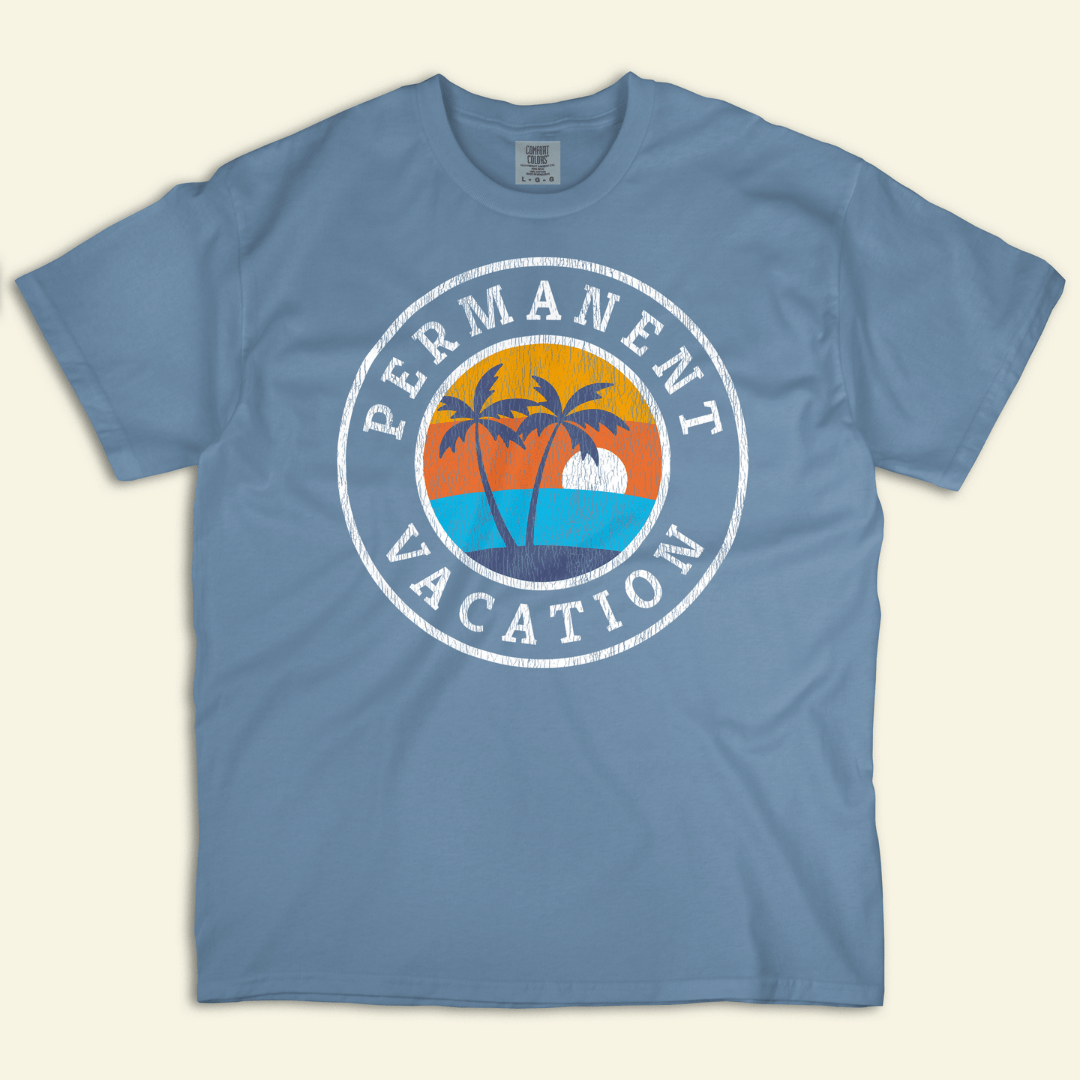 Permanent Vacation Distressed Tee