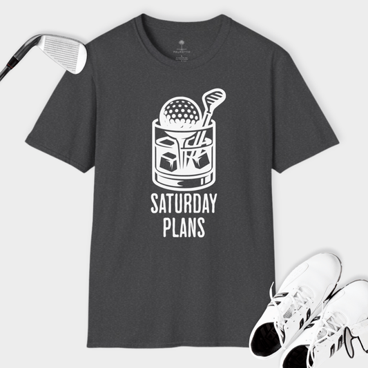 Saturday Plans | T Shirt