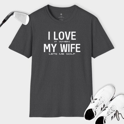 I Love My Wife | T Shirt