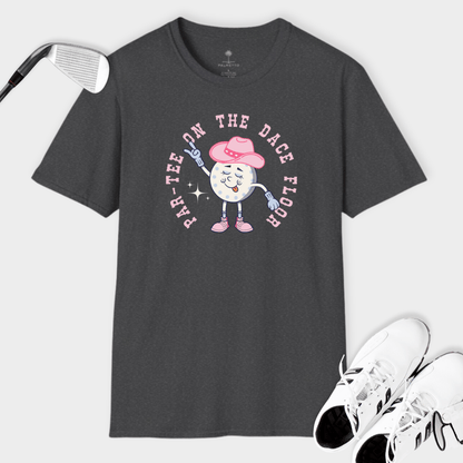 Par-Tee On The Dance Floor | T Shirt