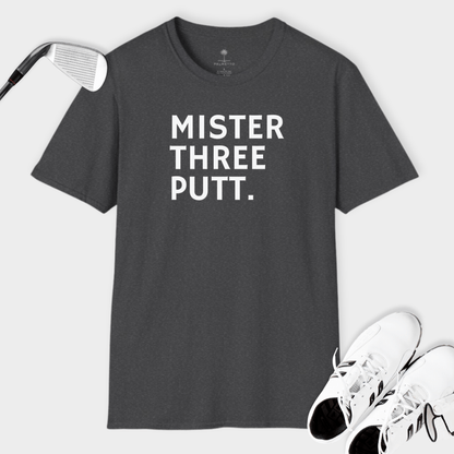 Mister Three Putt | T Shirt