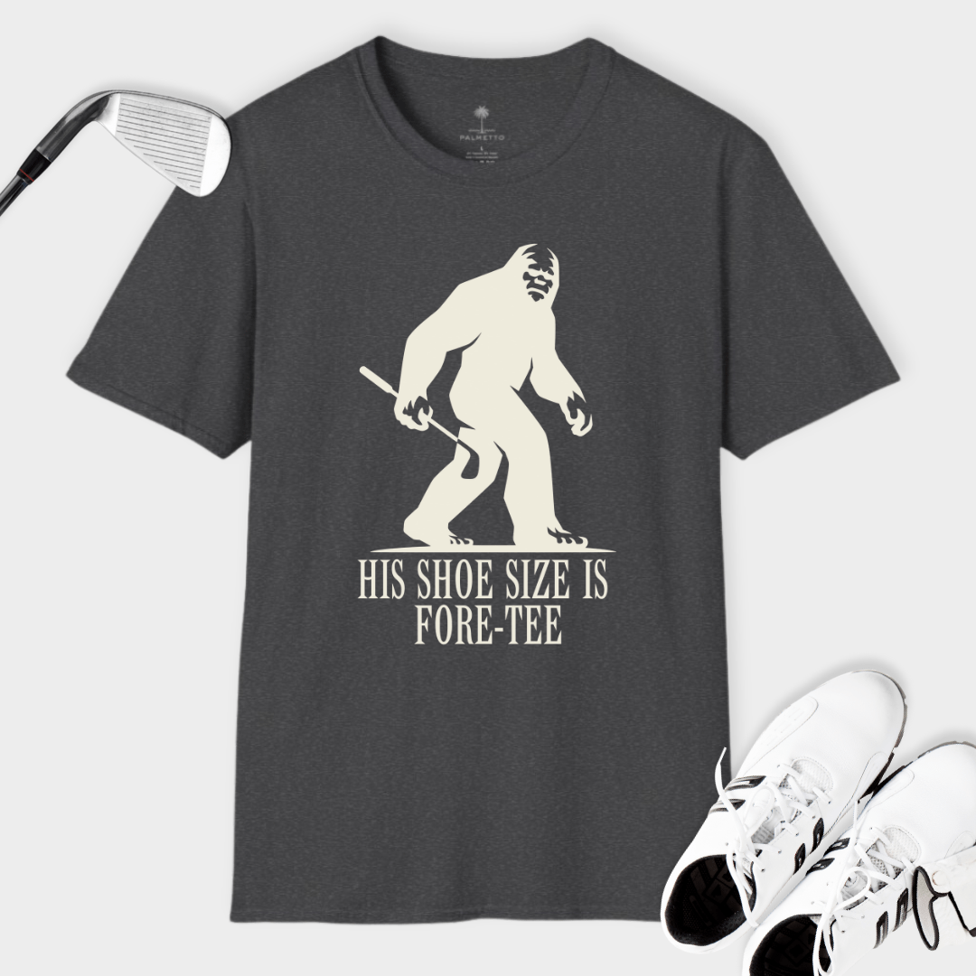 Bigfoot Shoe Size Fore-Tee | T Shirt