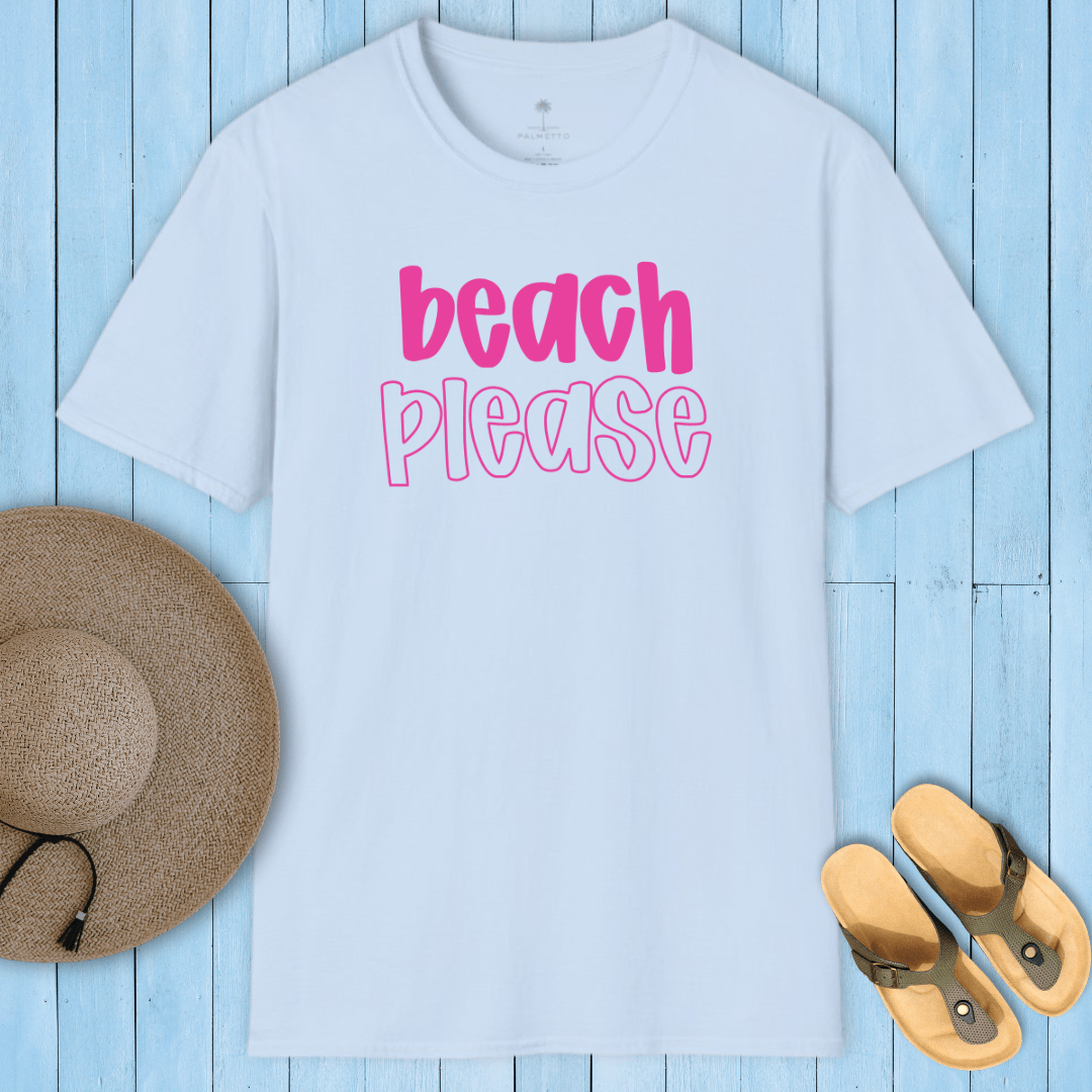 Beach Please T-Shirt