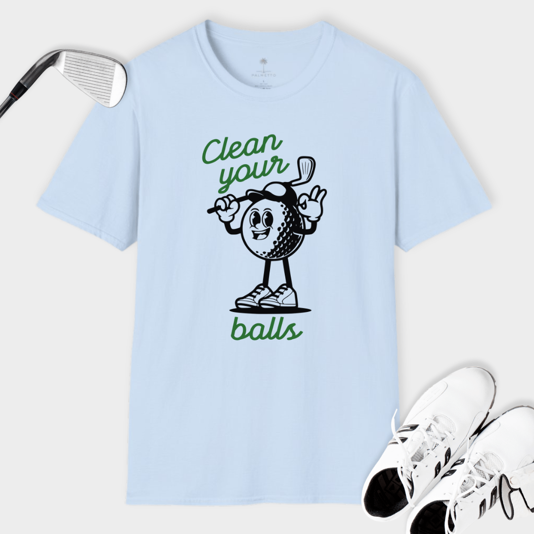 Clean Your Balls | T Shirt