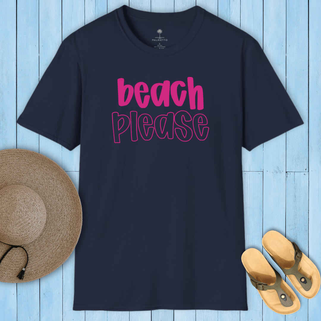 Beach Please T-Shirt