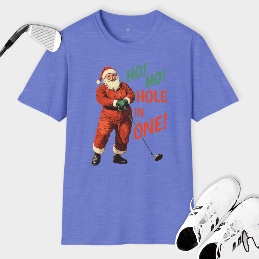 Ho! Ho! Hole In One! | T Shirt