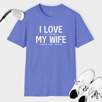 I Love My Wife | T Shirt