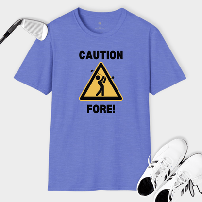 Caution FORE! | T Shirt