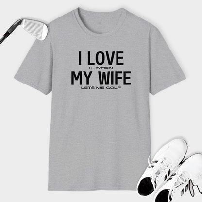 I Love My Wife | T Shirt