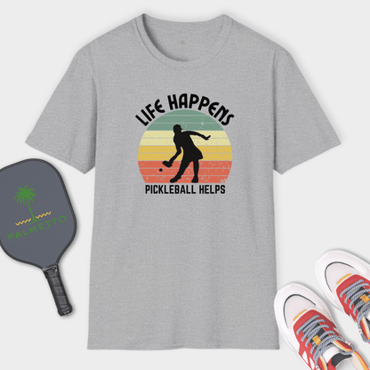 Life Happens Pickleball Helps Sunset | T Shirt