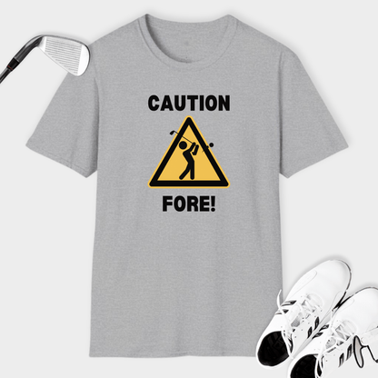 Caution FORE! | T Shirt