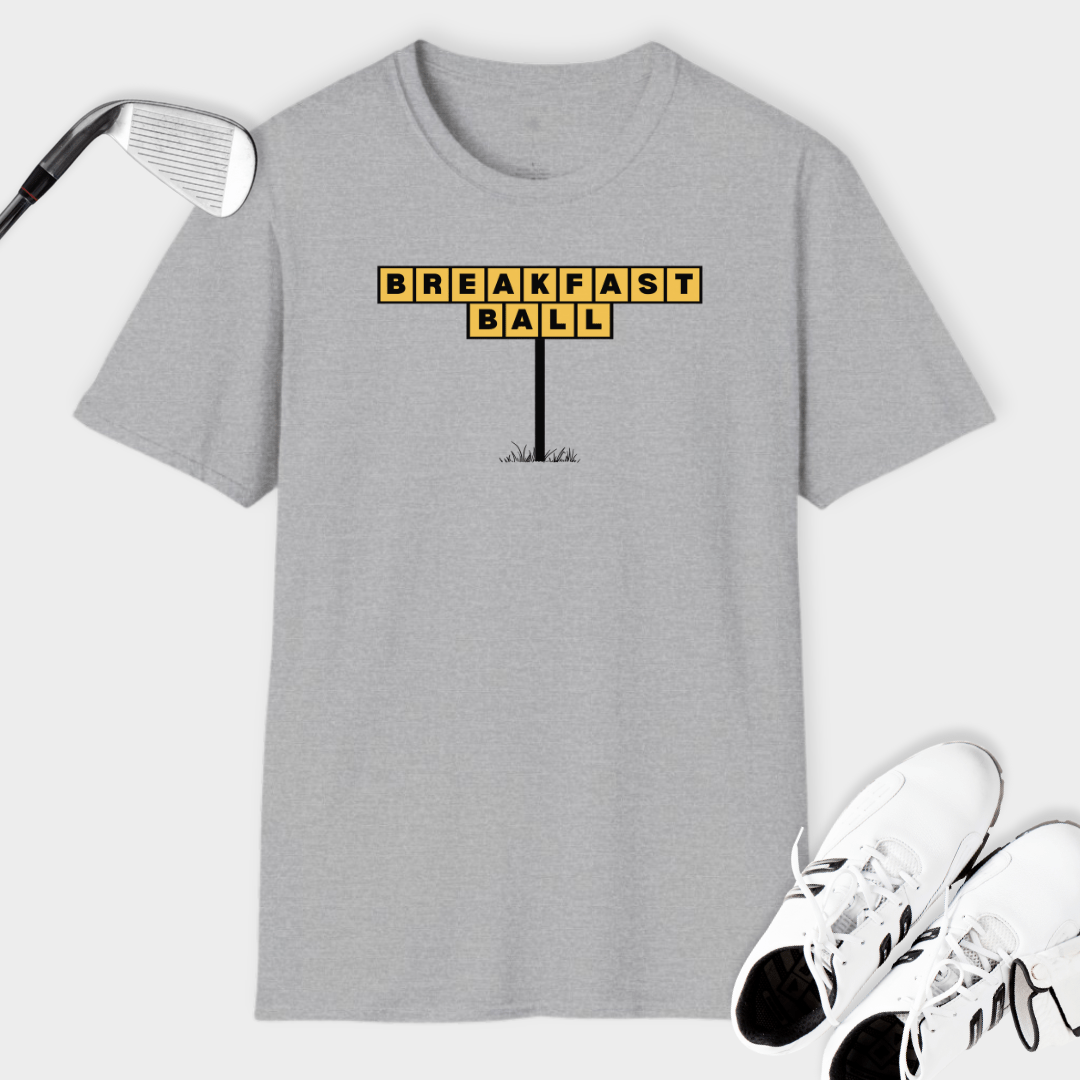 Breakfast Ball Sign | T Shirt