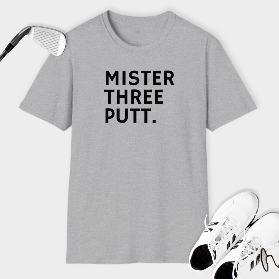 Mister Three Putt | T Shirt