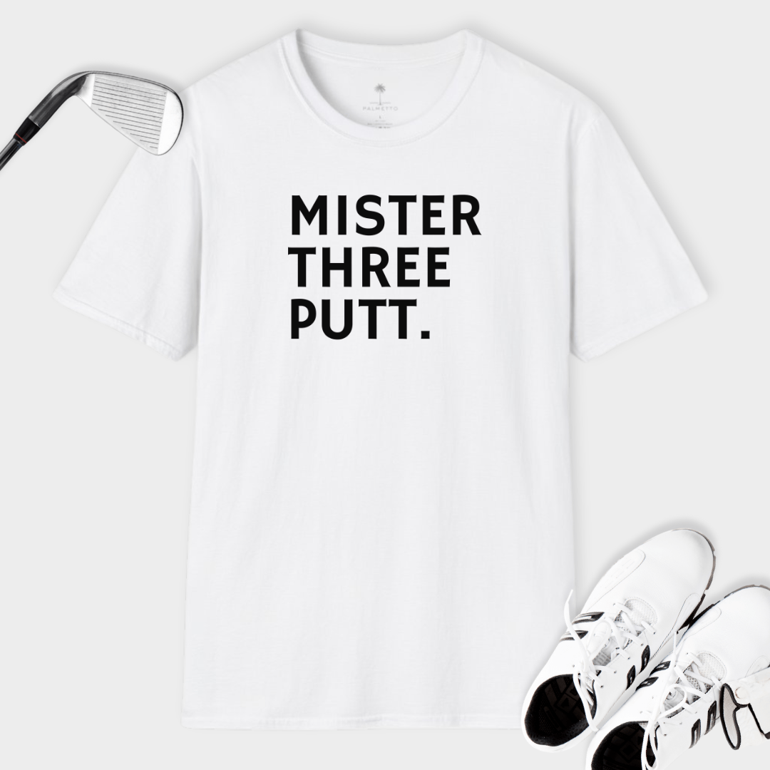 Mister Three Putt | T Shirt