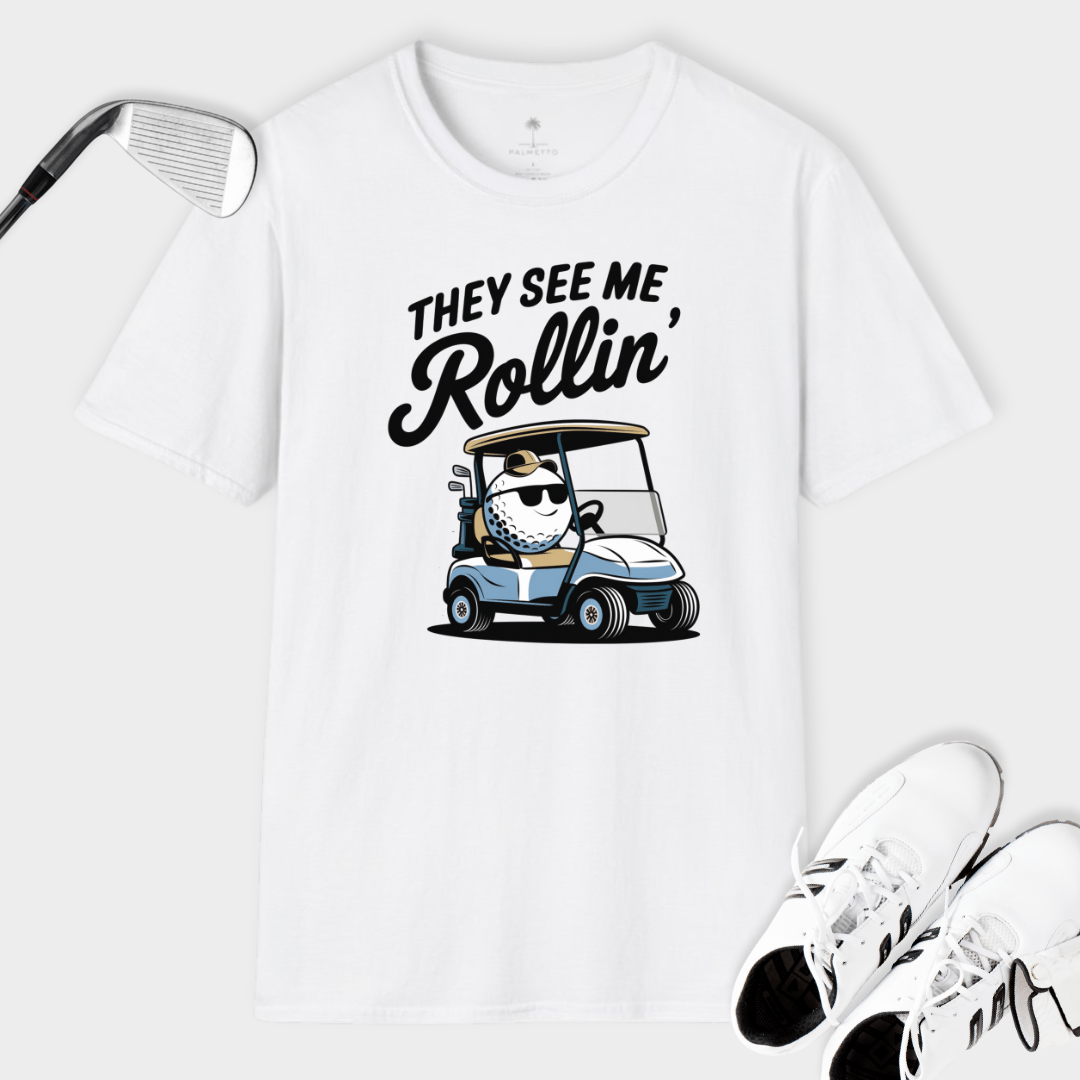 They See Me Rollin | T Shirt