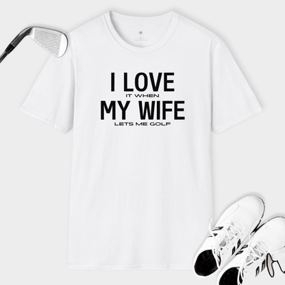 I Love My Wife | T Shirt