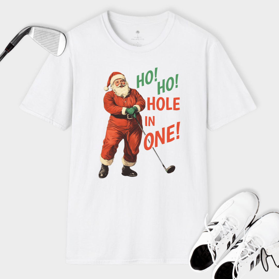 Ho! Ho! Hole In One! | T Shirt