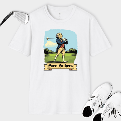 Fore Fathers | T Shirt