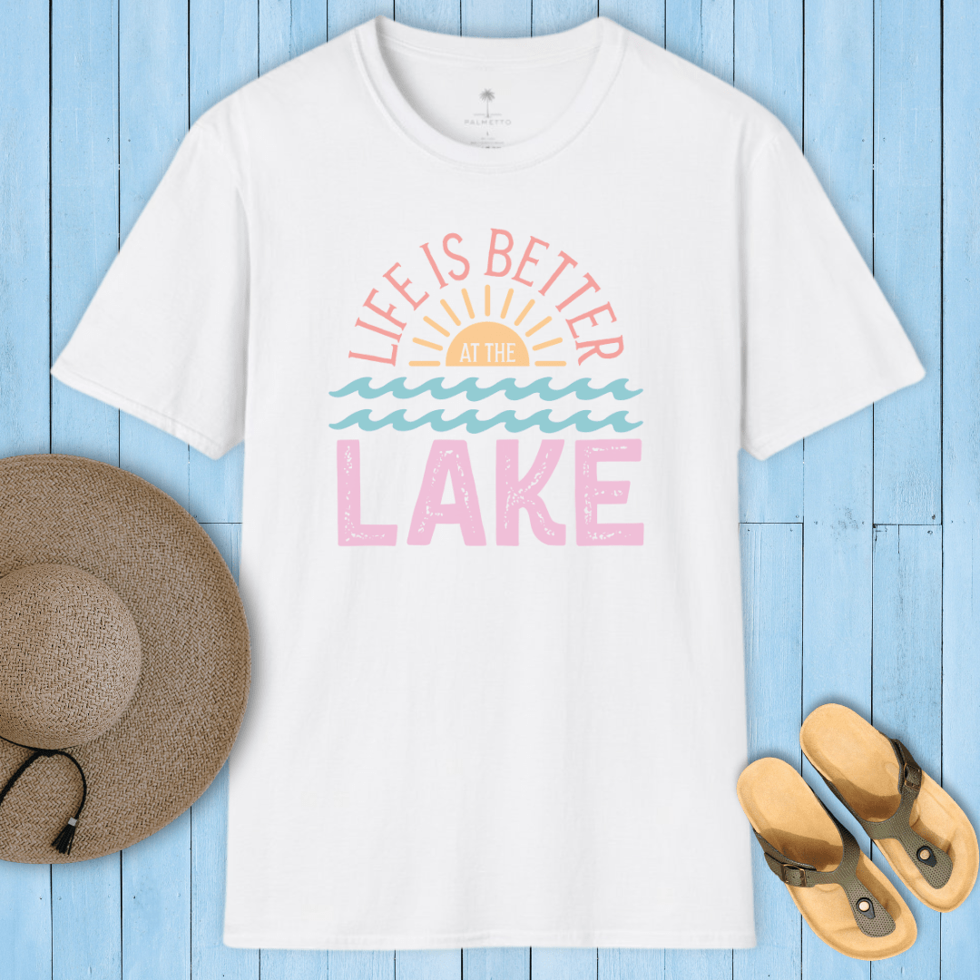 Better At The Lake T-Shirt