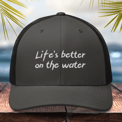 Better On The Water Trucker Hat